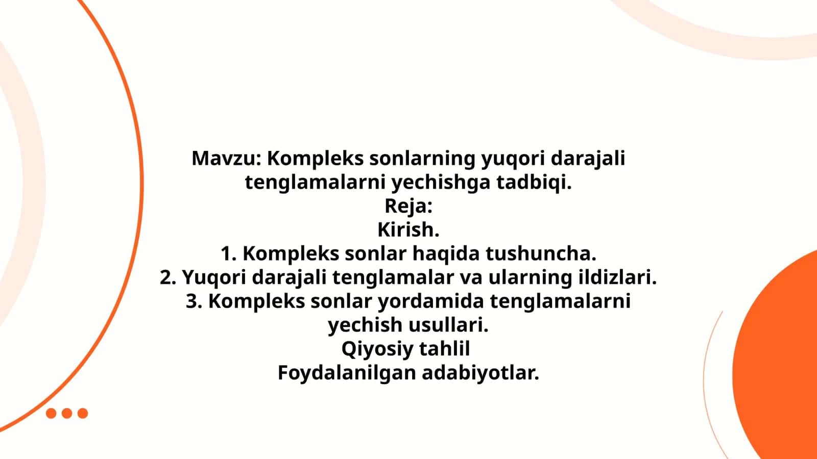 Kompleks sonlarning yuqori darajali tenglamalarni yechishga tadbiqi 1