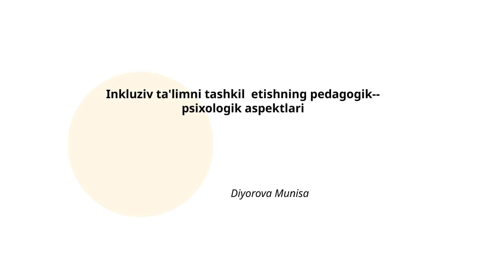 Inkluziv ta'limni tashkil etishning pedagogik-- psixologik aspektlari 1