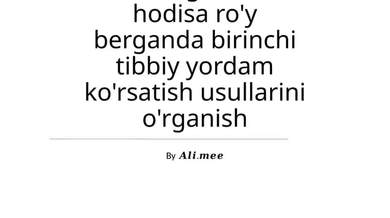 Birinchi Yordamning Asosiy Texnikasi 1