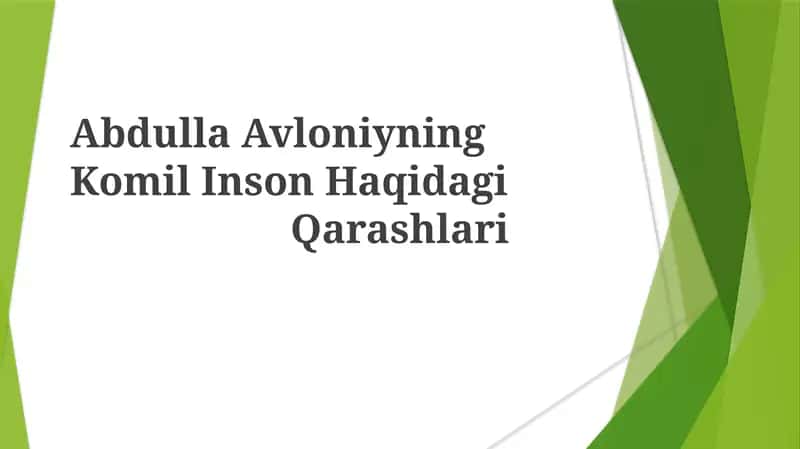 Abdulla Avloniyning Komil Inson Haqidagi Qarashlari 1