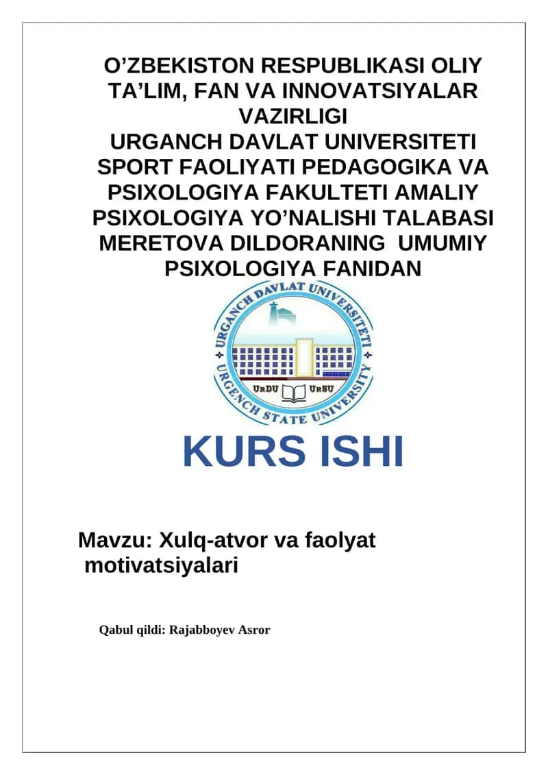 Xulq-atvor va faoliyat motivatsiyalari 1