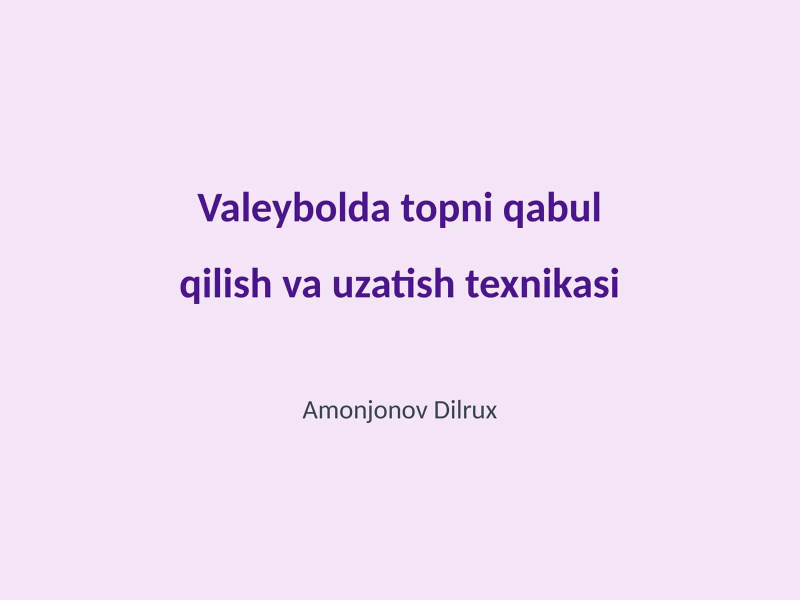 Valeybolda topni qabul qilish va uzatish texnikasi 1