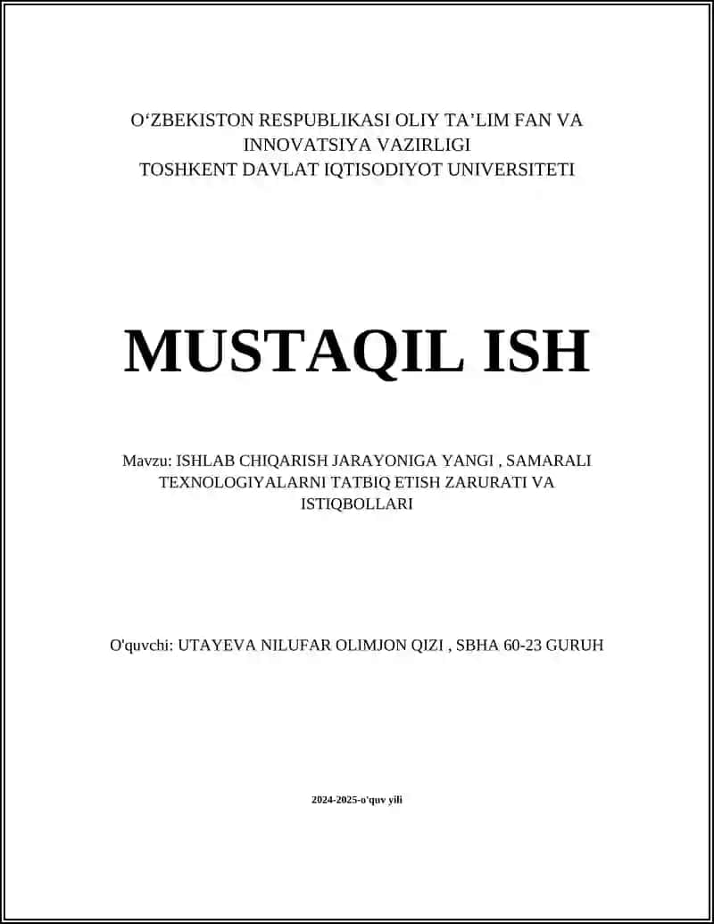 Zamonaviy ishlab chiqarish texnologiyalari