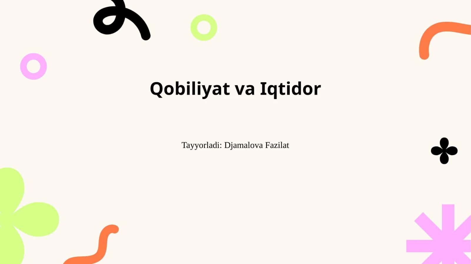 Qobiliyat va Iqtidor 1