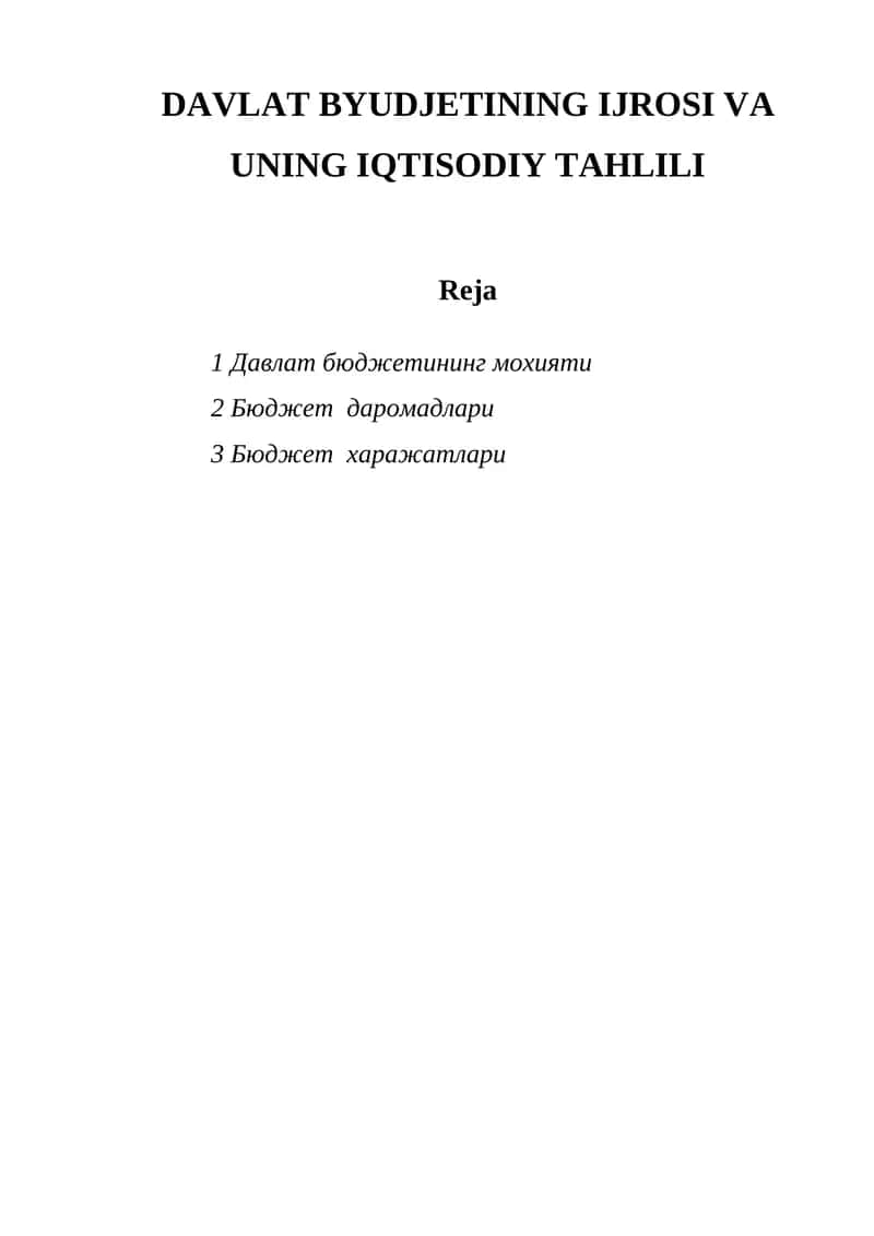 DAVLAT BYUDJETINING IJROSI VA UNING IQTISODIY TAHLILI 1