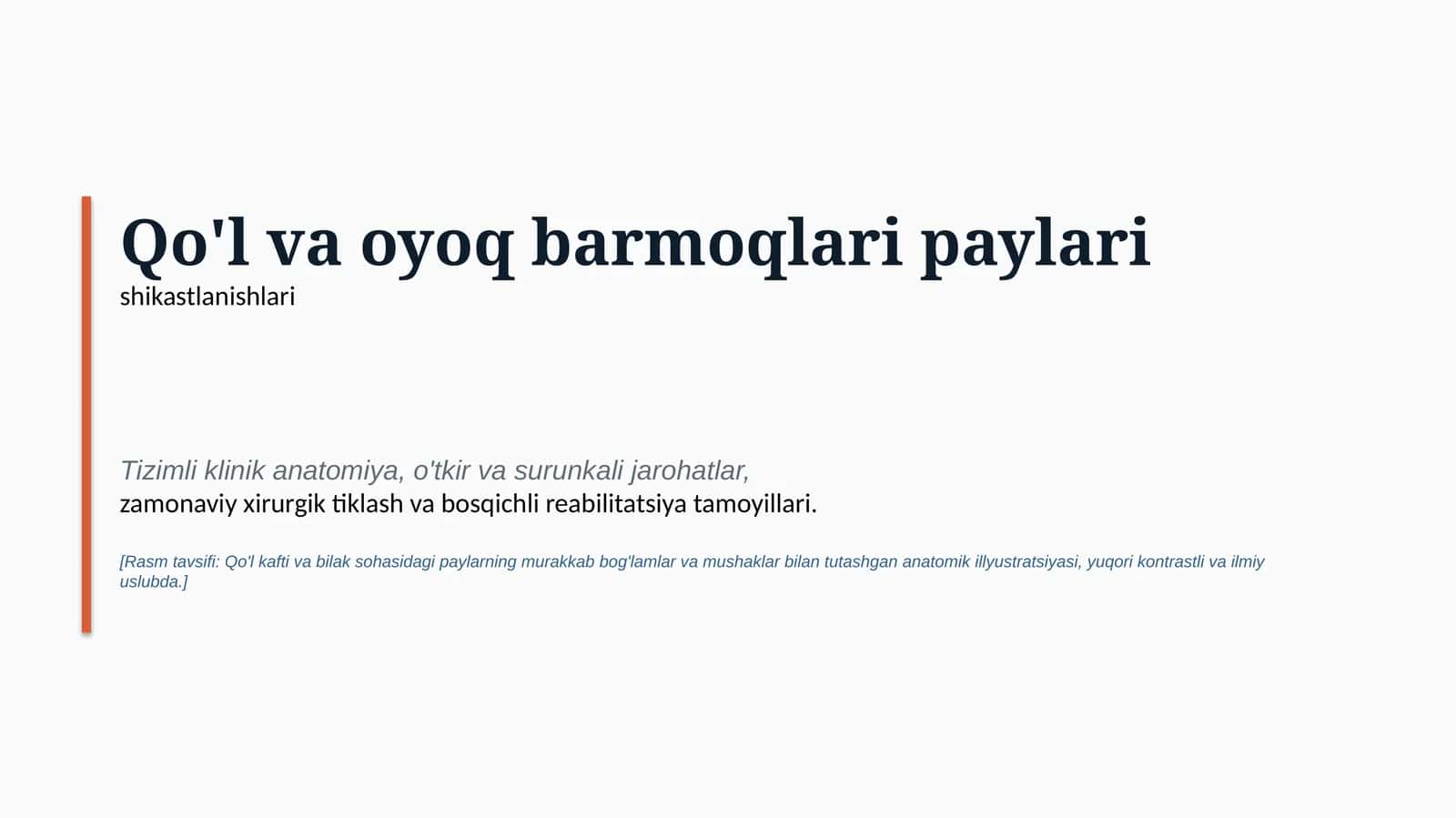 Qo‘l-oyoq barmoqlari paylari shikastlanishlari | 15 slaydli tibbiy taqdimot 1