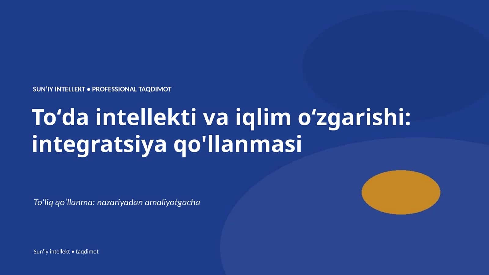 Toʻda intellekti va iqlim oʻzgarishi: integratsiya qo'llanmasi 1