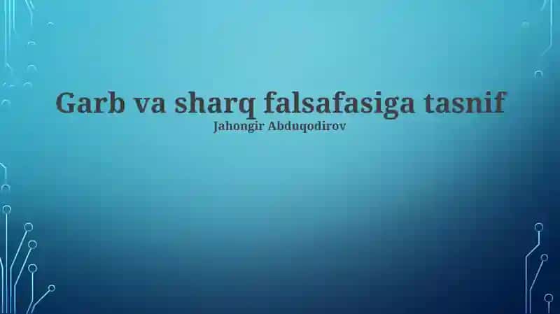 Garb va sharq falsafasiga tasnif