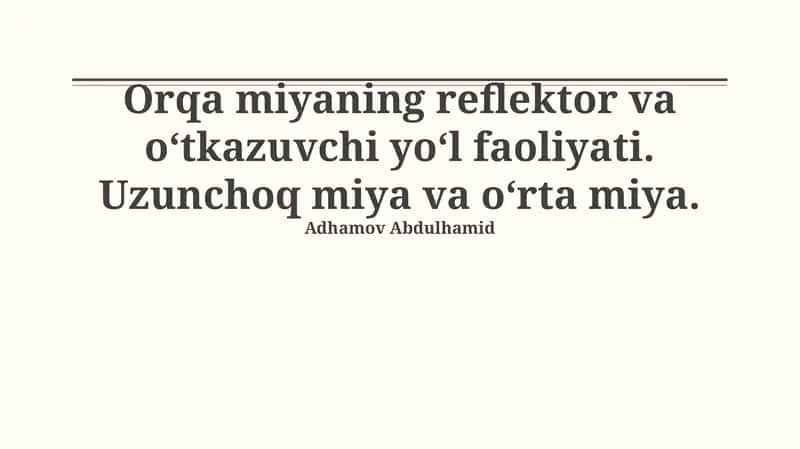 Medulla Oblongata: O'tkazuvchan Yo'llar 1