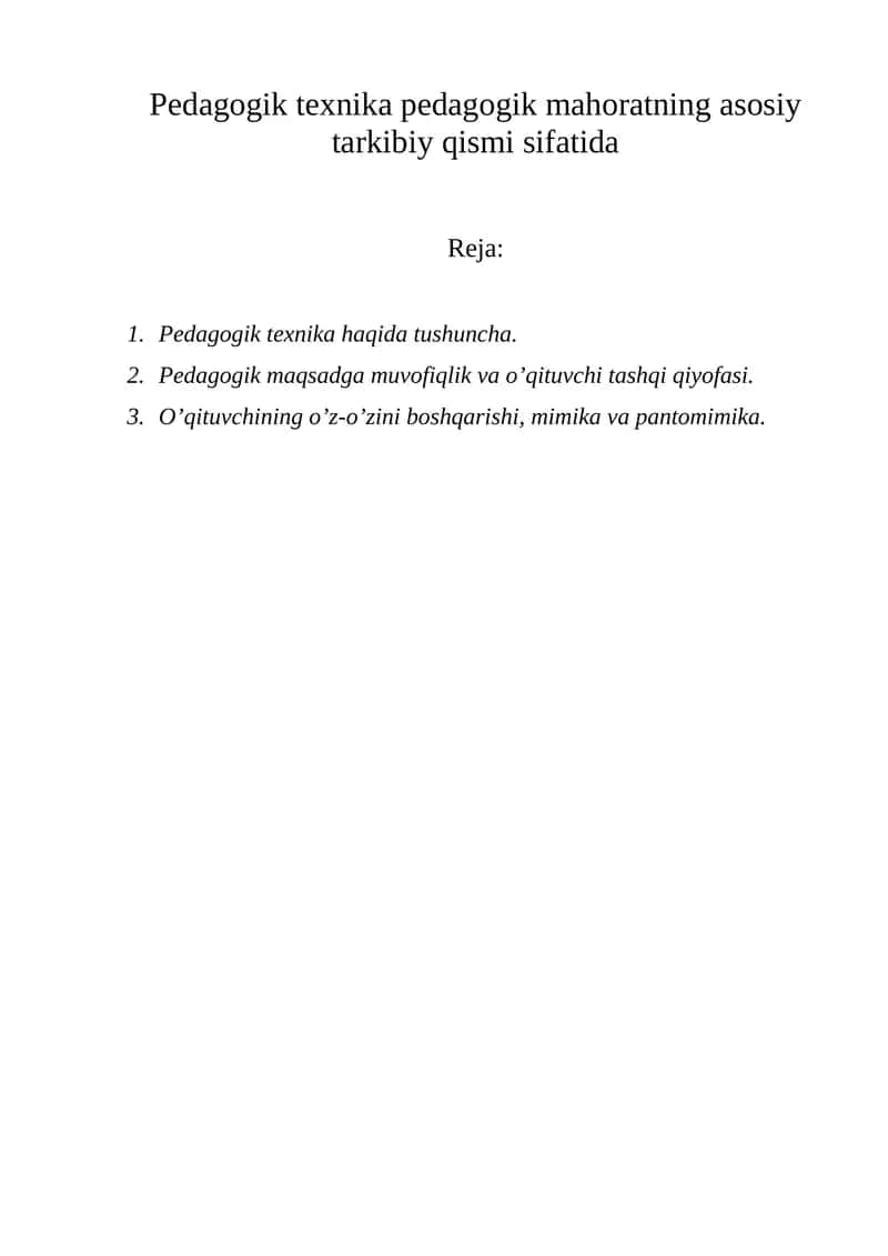 Pedagogik texnika pedagogik mahoratning asosiy tarkibiy qismi sifatida 1