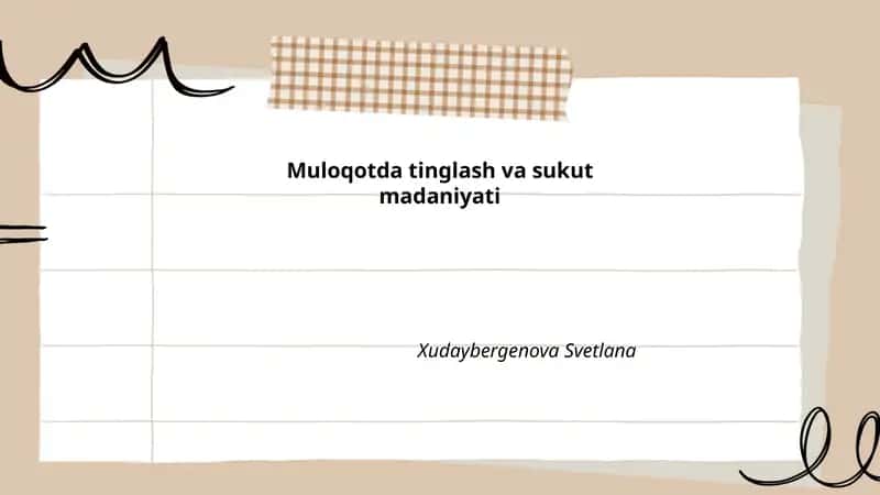 Muloqotda tinglash va sukut madaniyati 1
