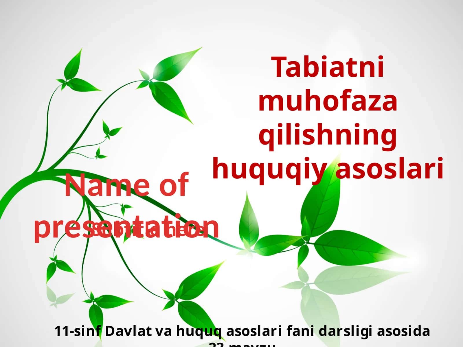 Tabiatni muhofaza qilishning huquqiy asoslari 1