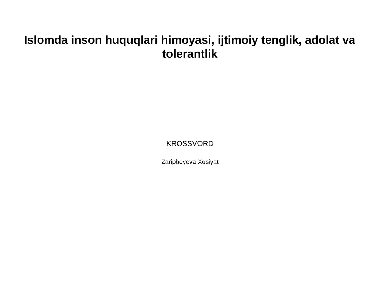 Islomda inson huquqlari himoyasi, ijtimoiy tenglik, adolat va tolerantlik 1