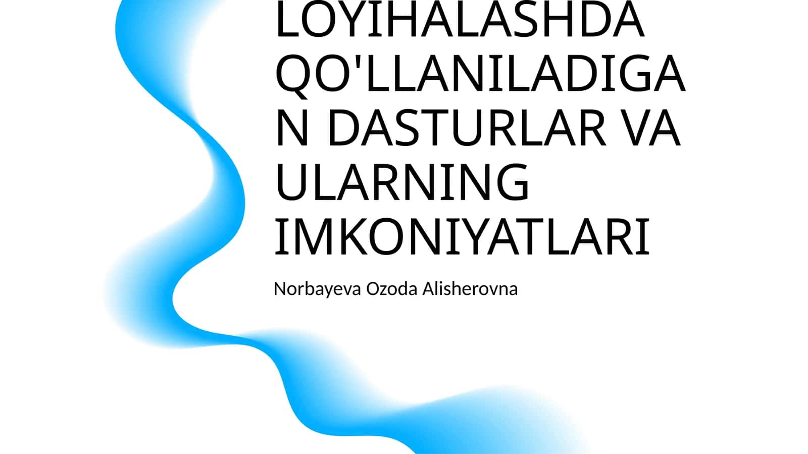 LOKOMOTIV QISMLARINI AVTOMATLASHTIRILGAN LOYIHALASHDA QO'LLANILADIGAN DASTURLAR VA ULARNING IMKONIYATLARI 1
