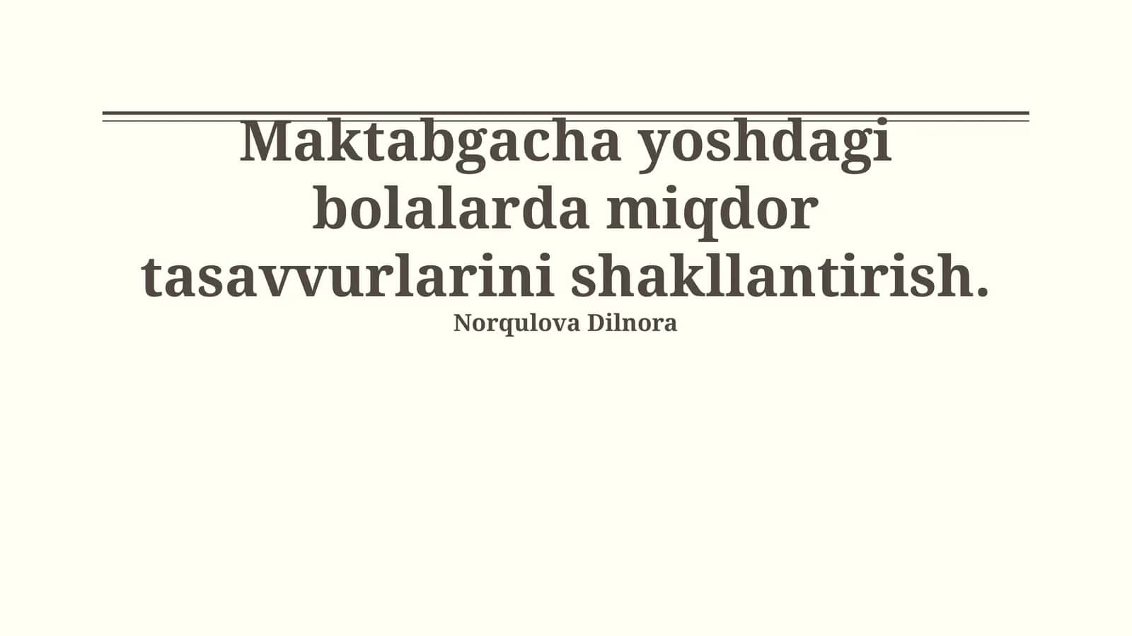 Miqdoriy tushunchalarni shakllantirish 1