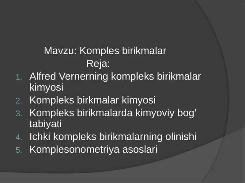 Alfred Vernerning kompleks birikmalar kimyosi 1