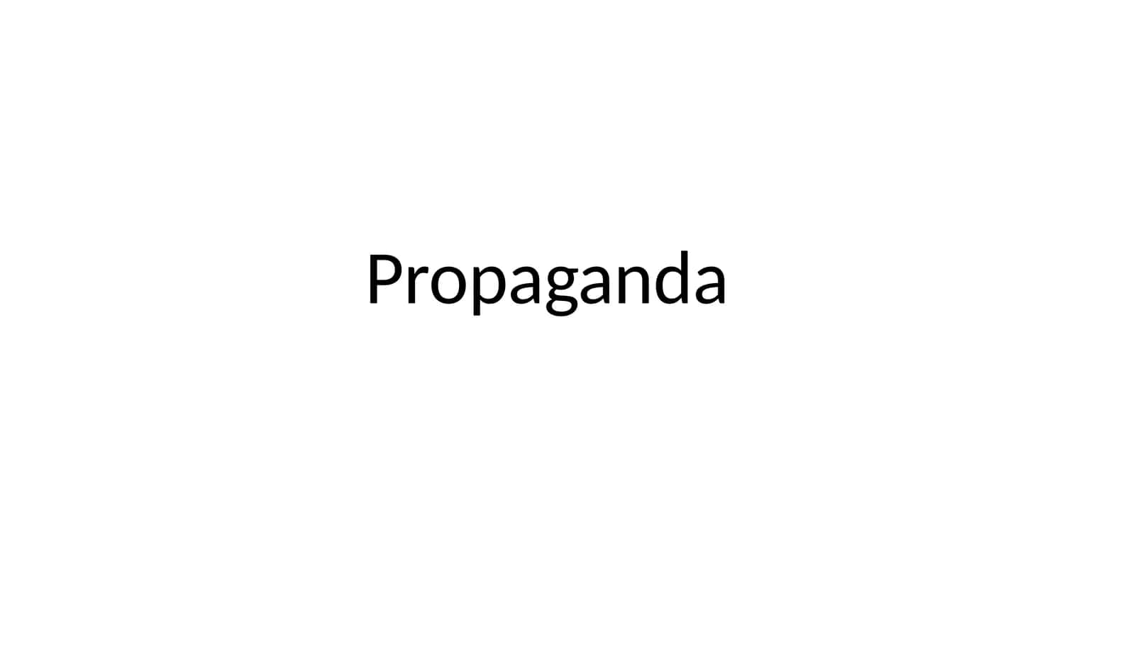 Propaganda 1