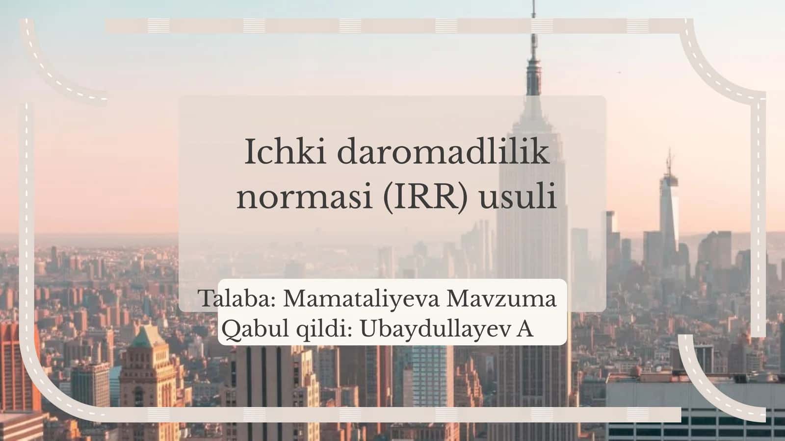 Ichki daromadlilik normasi (IRR) usuli 1