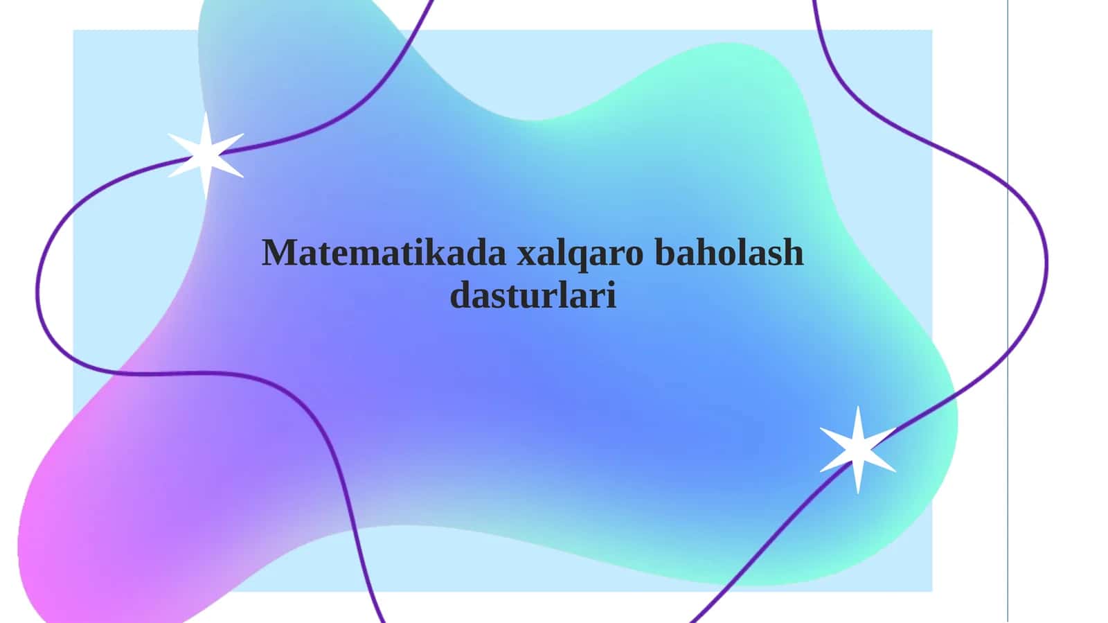 Matematikada xalqaro baholash dasturlari 1