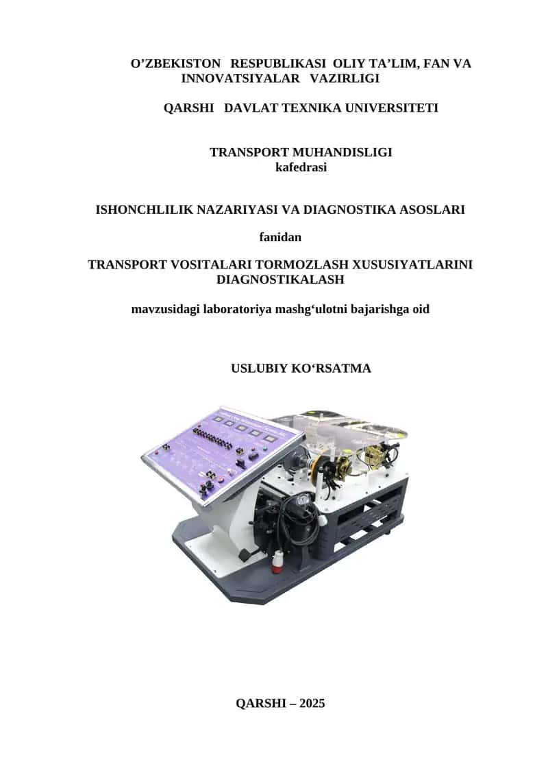 Transport vositalari tormozlash xususiyatlarini diagnostikalash 1