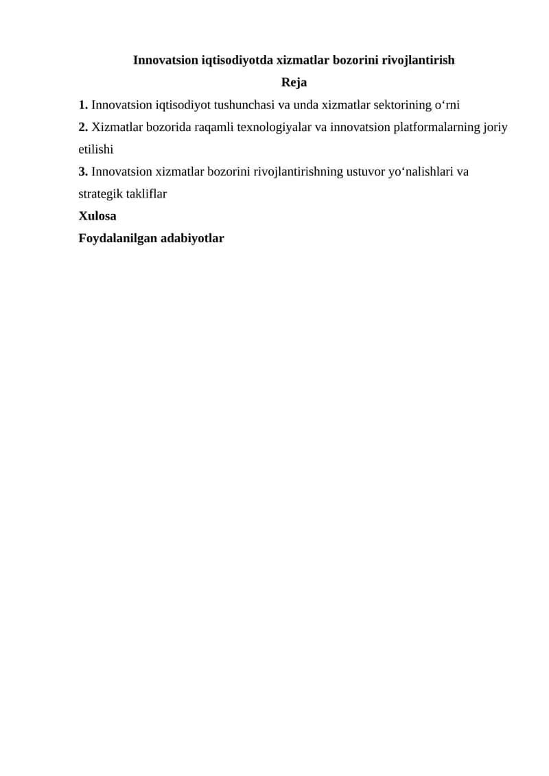 Innovatsion iqtisodiyotda xizmatlar bozorini rivojlantirish 1