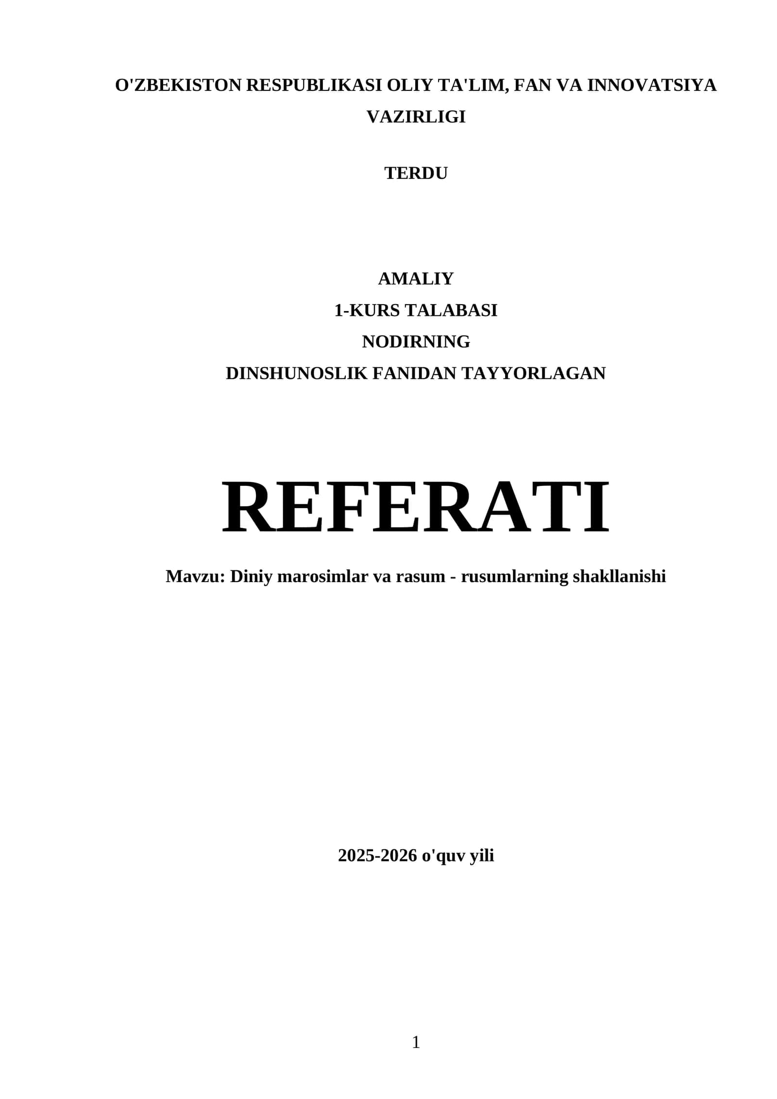 Diniy Marosimlar va Rusum - Rusumlarning Shakllanishi 1