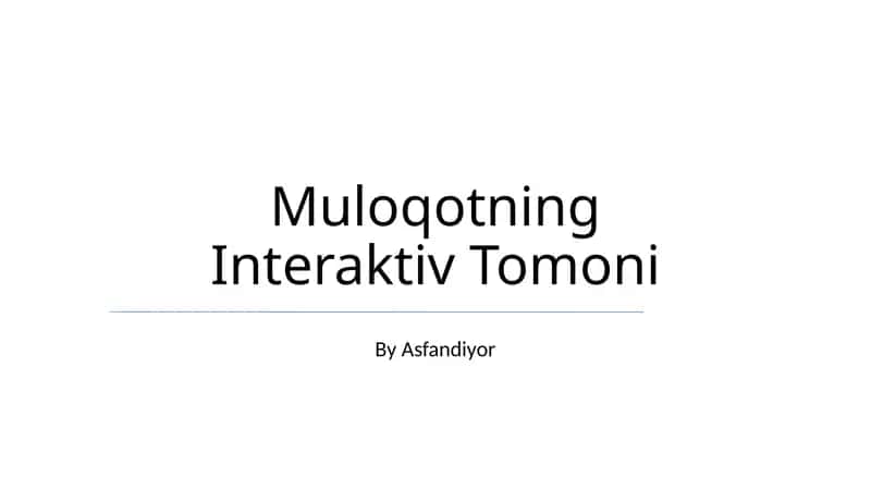 Muloqotning Interaktiv Tomoni 1