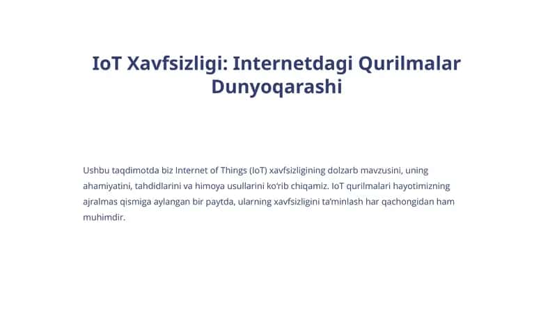 IoT Xavfsizligi: Internetdagi Qurilmalar Dunyoqarashi 1