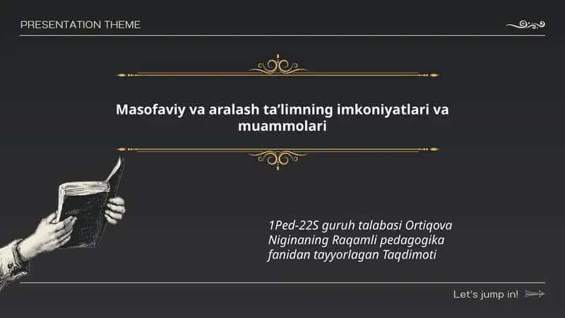 Ortiqova Niginaning Raqamli pedagogika fanidan tayyorlagan Taqdimoti 1