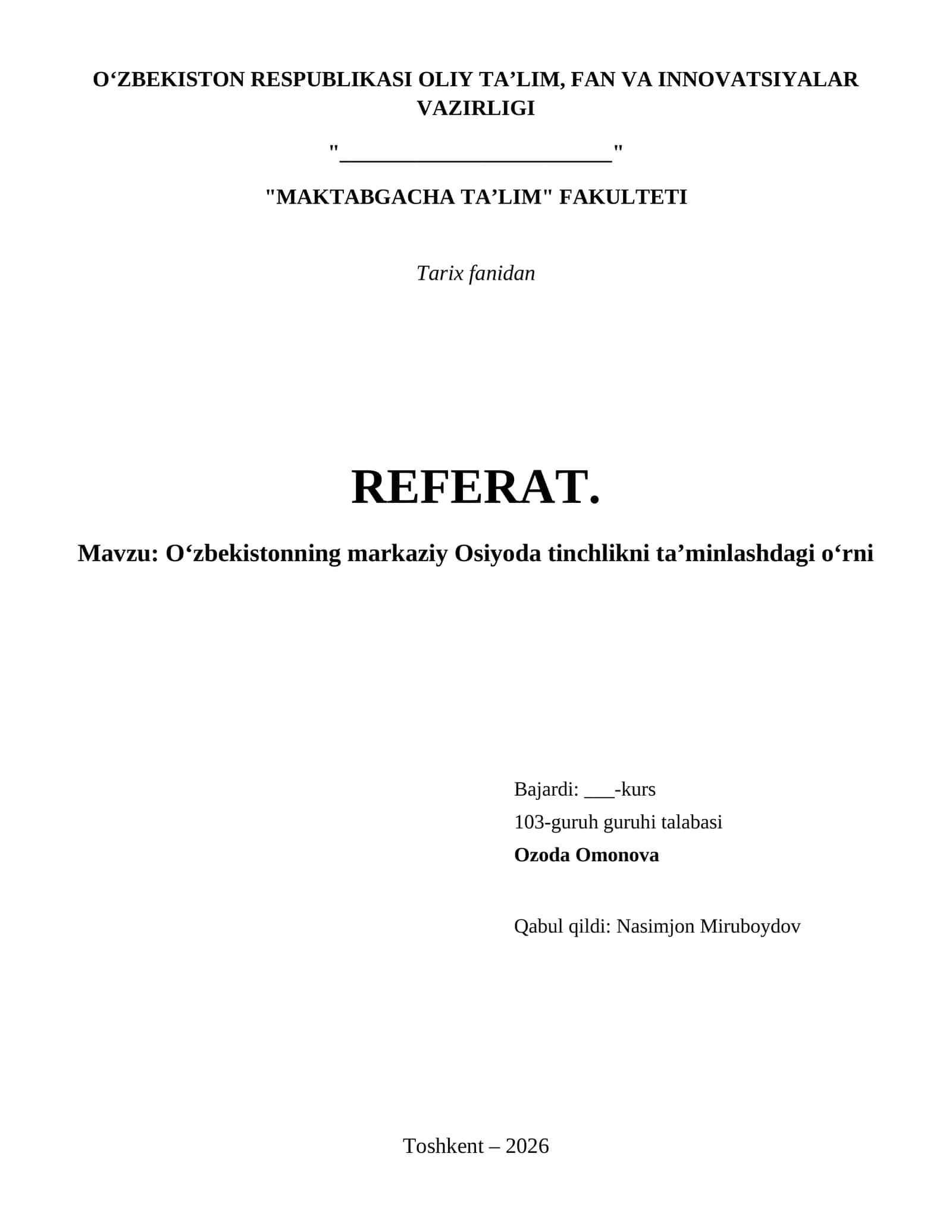 Oʻzbekistonning markaziy Osiyoda tinchlikni taʼminlashdagi oʻrni 1