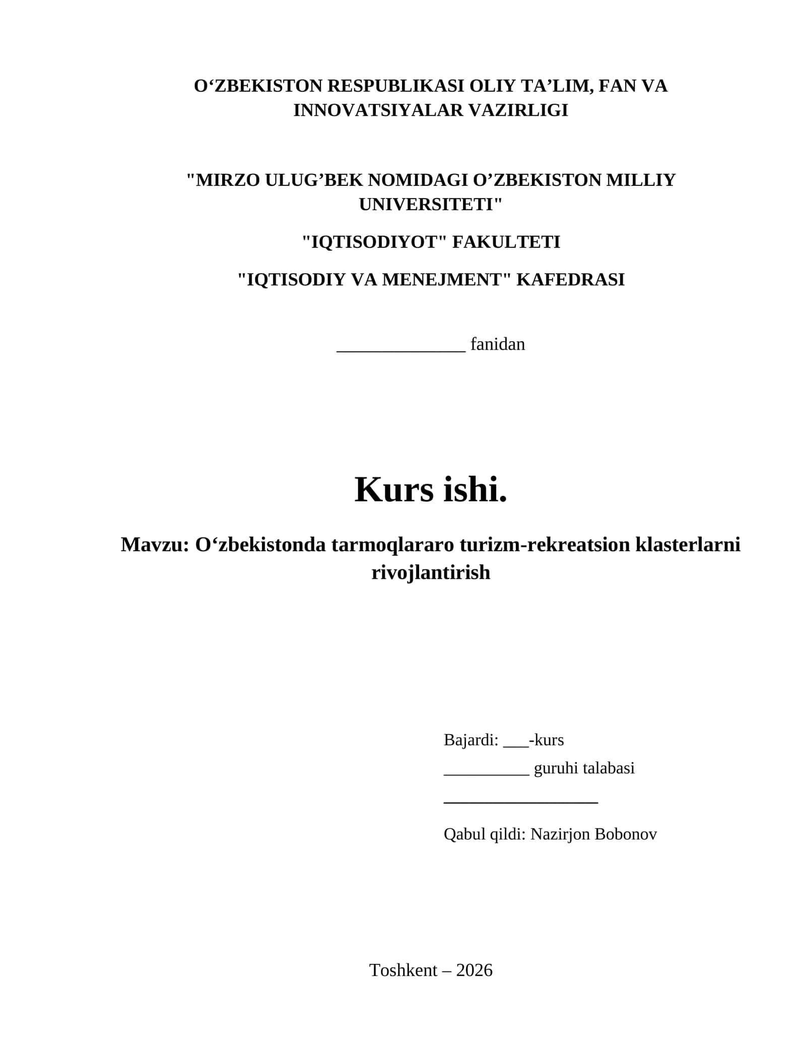 O‘zbekistonda tarmoqlararo turizm-rekreatsion klasterlarni rivojlantirish 1
