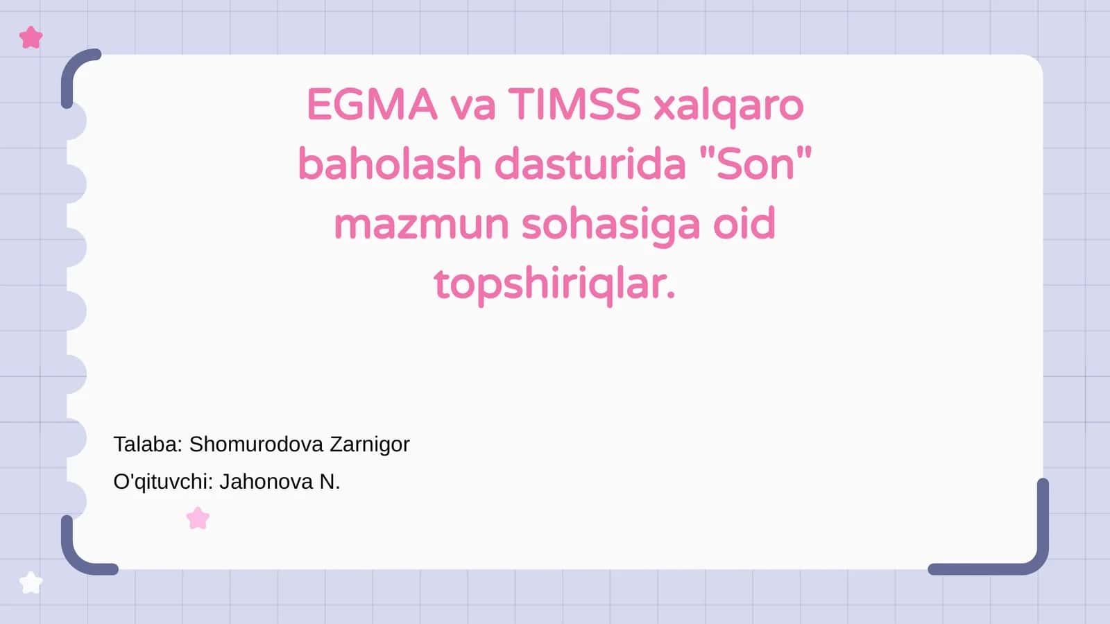 EGMA va TIMSS xalqaro baholash dasturida "Son" mazmun sohasiga oid topshiriqlar 1