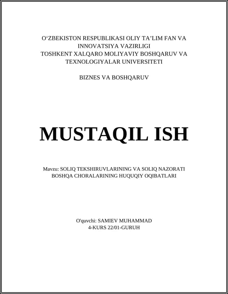 SOLIQ TEKSHIRUVLARI VA SOLIQ NAZORATI BOSHQA CHORALARINING HUQUQIY OQIBATLARI 1