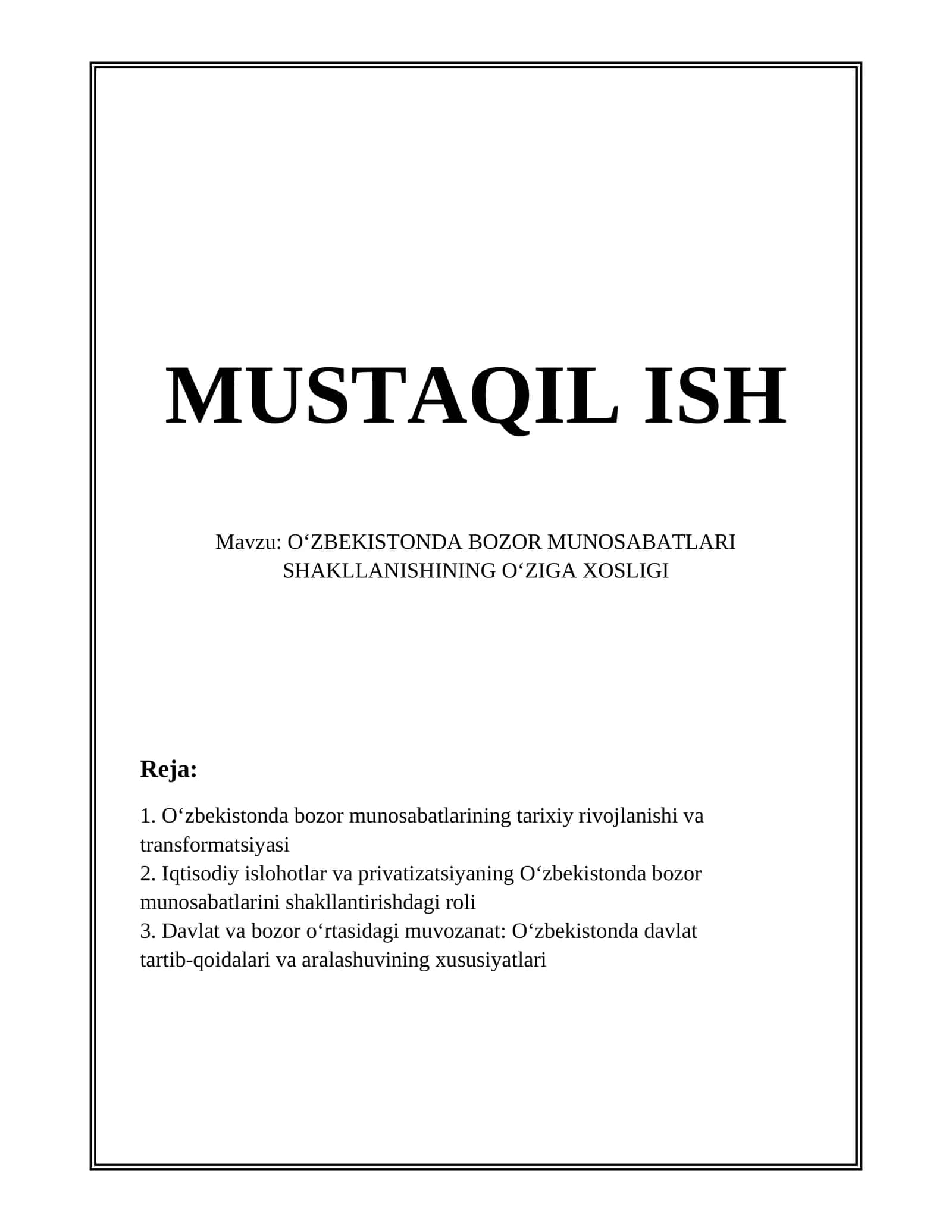OʻZBEKISTONDA BOZOR MUNOSABATLARI SHAKLLANISHINING OʻZIGA XOSLIGI 1