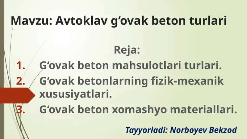 Avtoklav g‘ovak beton turlari 1