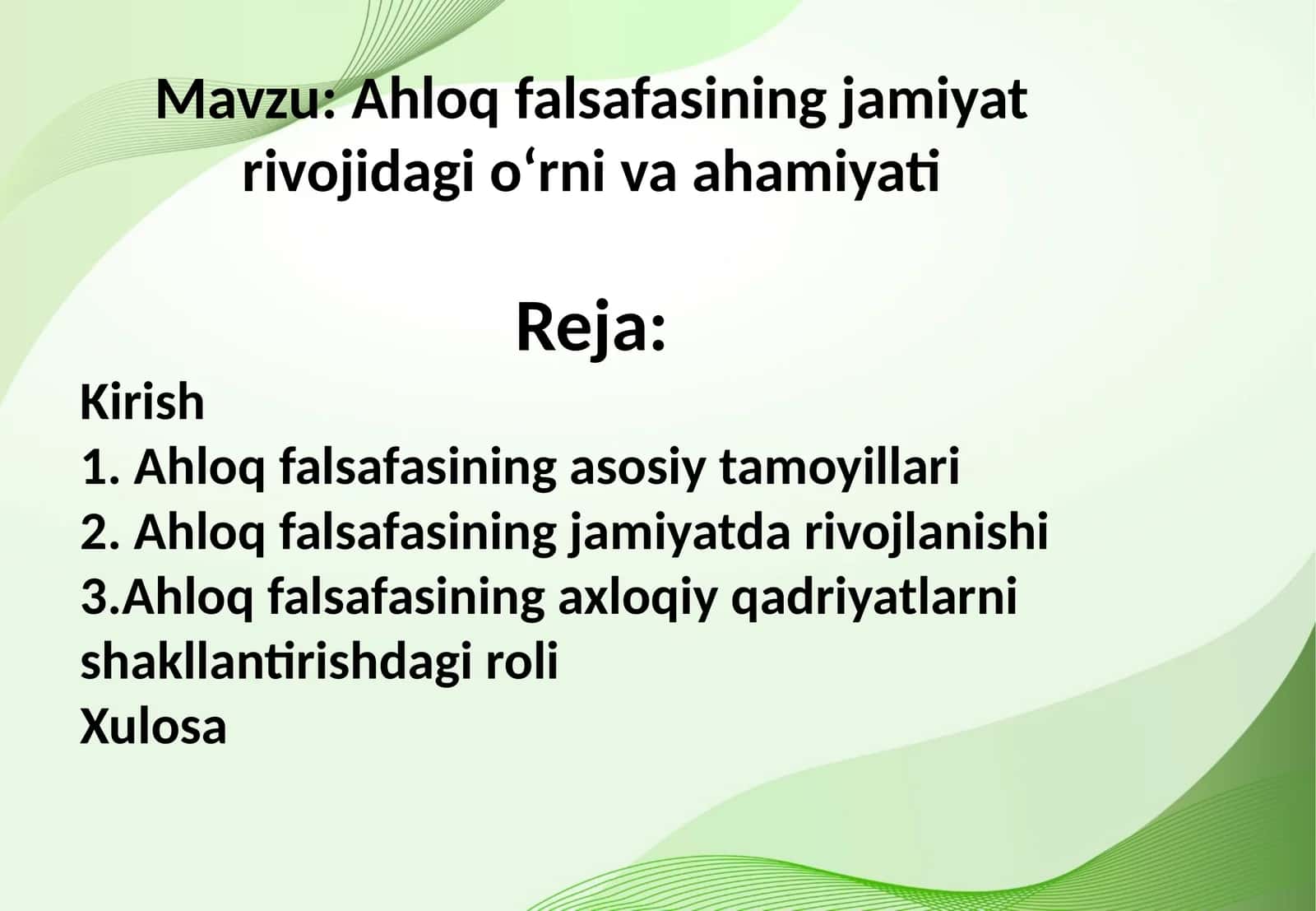 Ahloqfalsafasining jamiyat rivojidagi oʻrnivaahamiyati 1