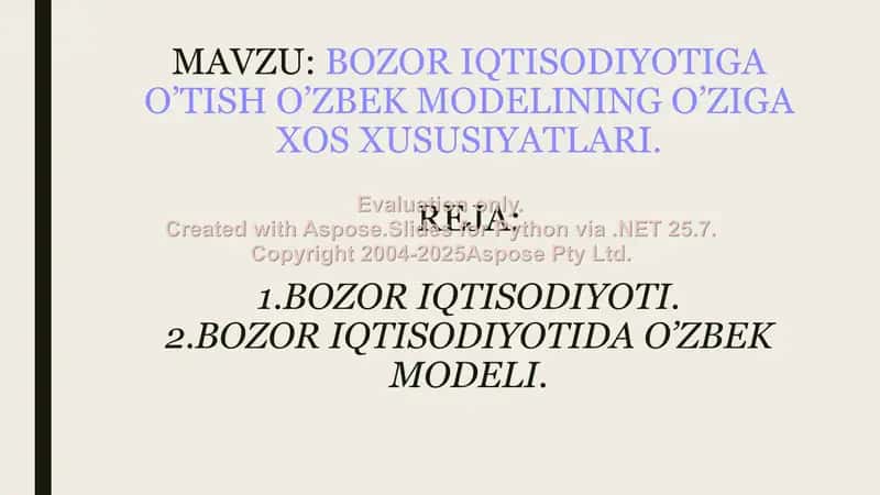 Bozor iqtisodiyotiga o‘tish va o‘zbek modeli 1