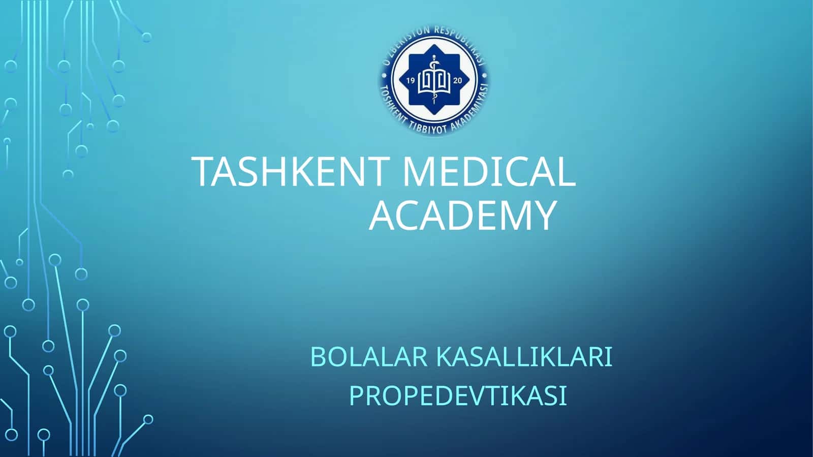 BOLALAR KASALLIKLARI PROPEDEVTIKASI 1