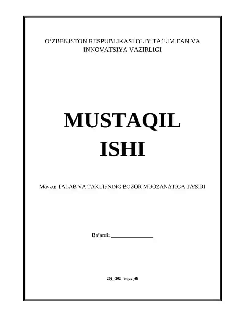 TALAB VA TAKLIFNING BOZOR MUOZANATIGA TA'SIRI