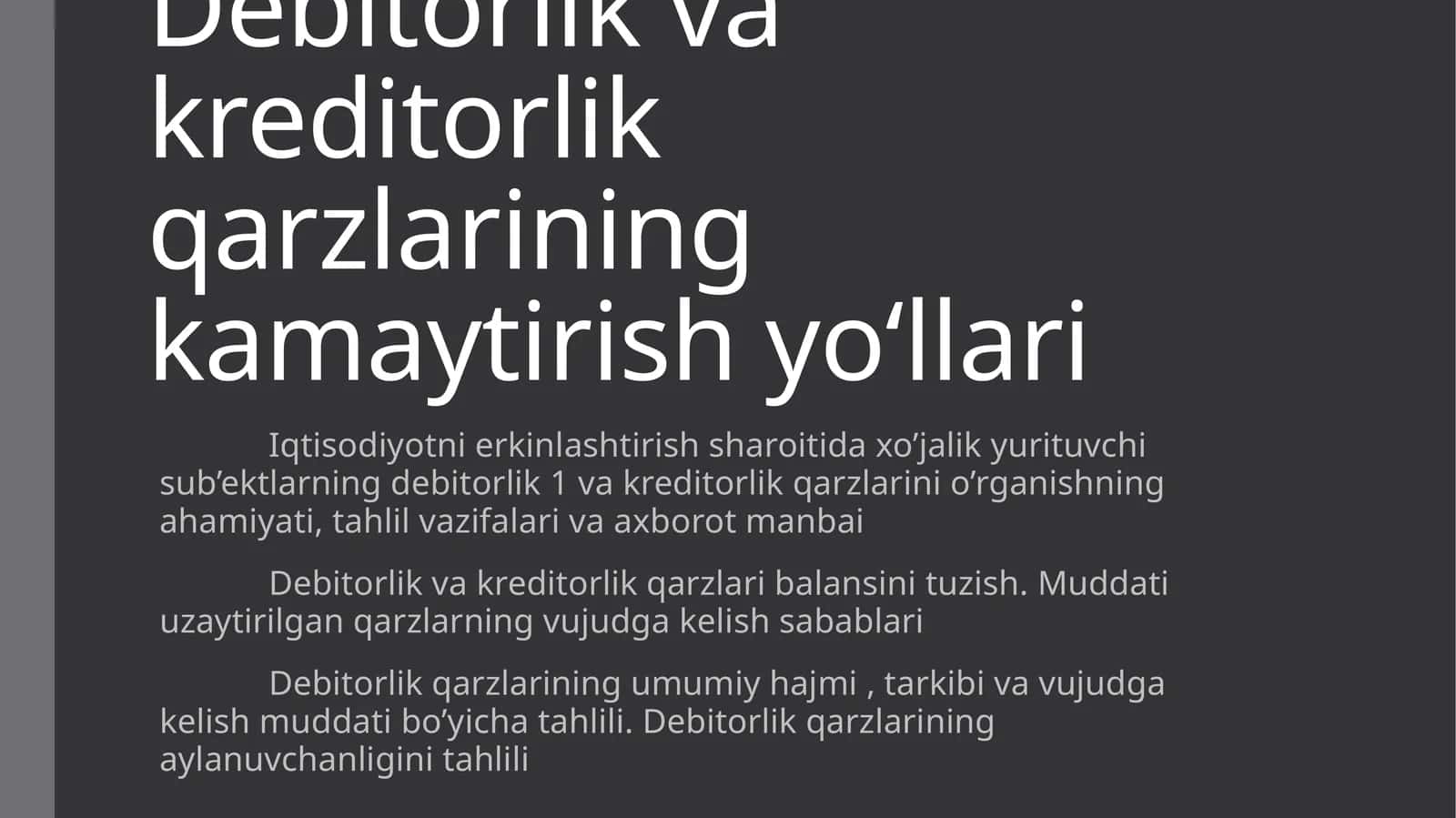 Debitorlik va kreditorlik qarzlarining kamaytirish yoʻllari 1