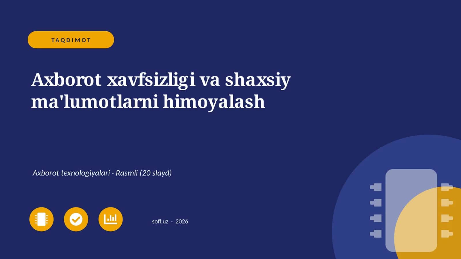 Axborot xavfsizligi va shaxsiy ma'lumotlarni himoyalash 1