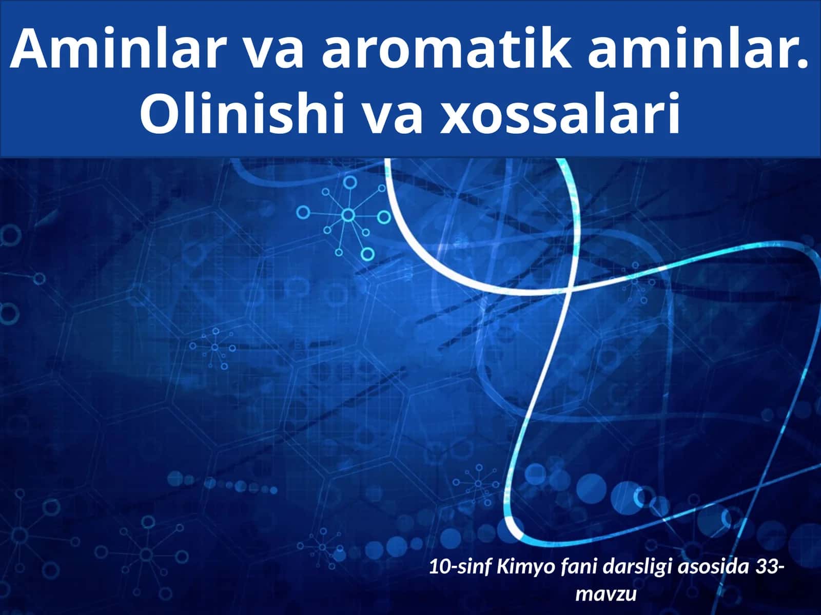 Aminlarvaaromatikaminlar.Olinishivaxossalari 1
