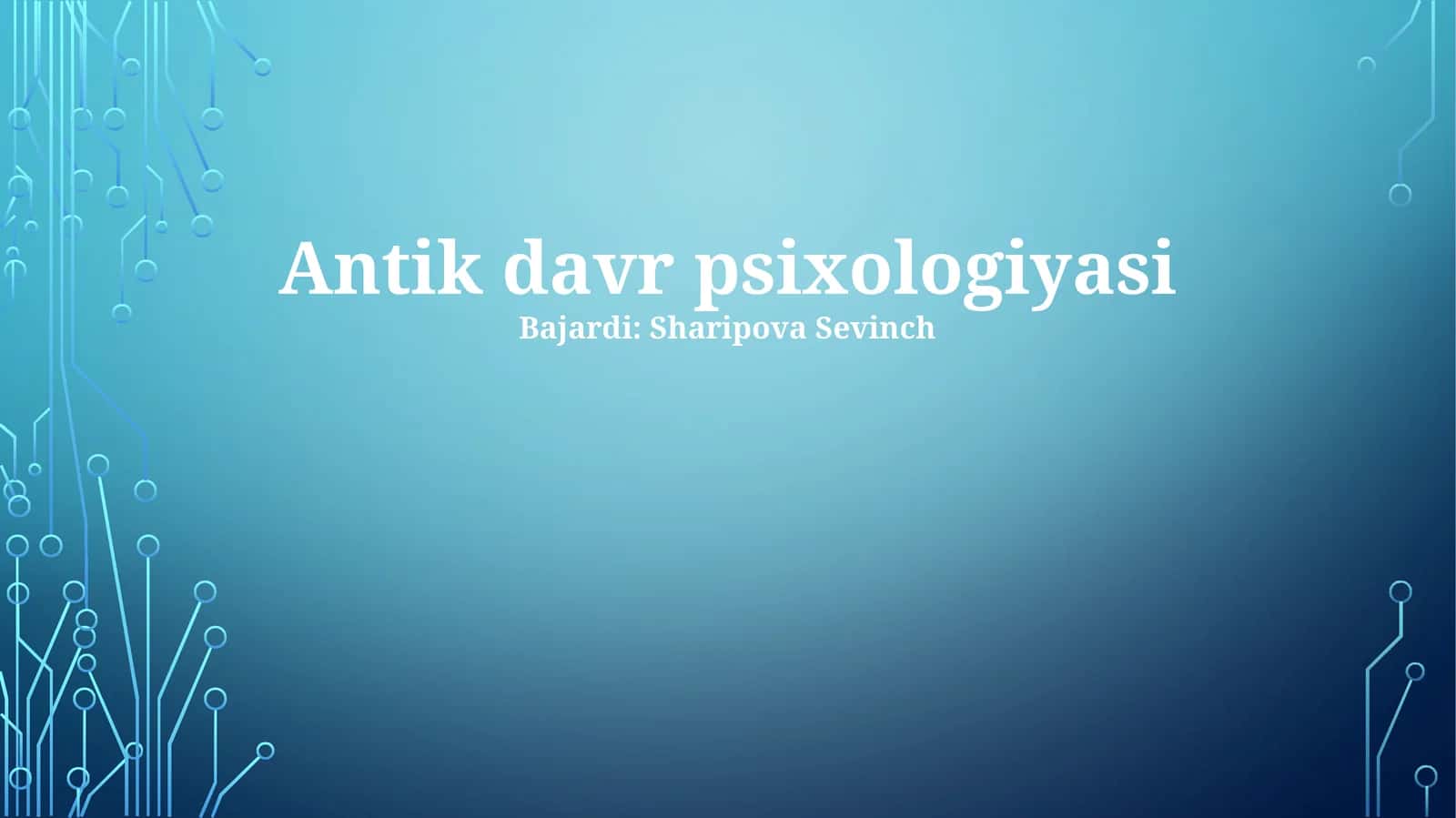 Antik davr psixologiyasi 1