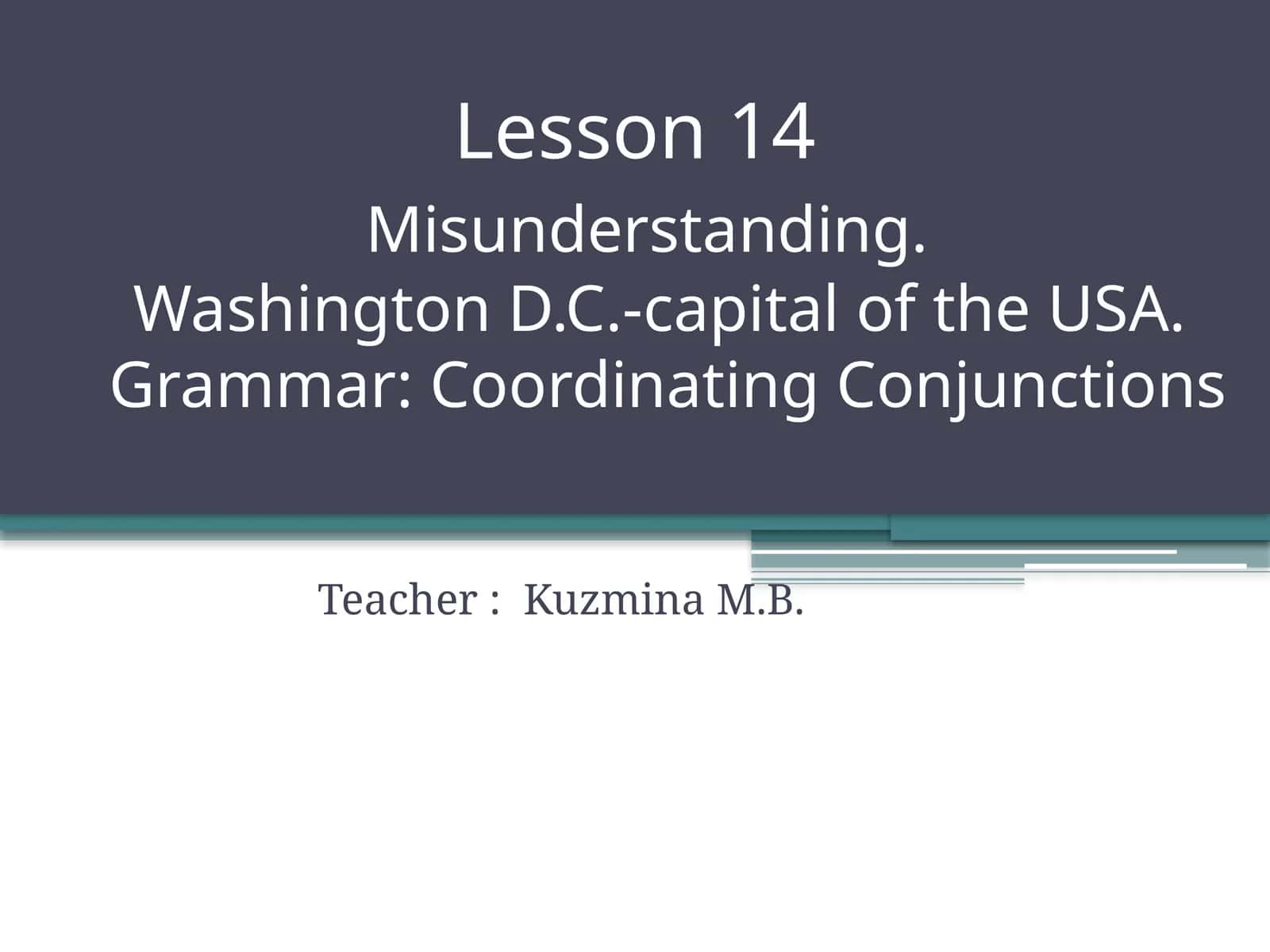Misunderstanding 1