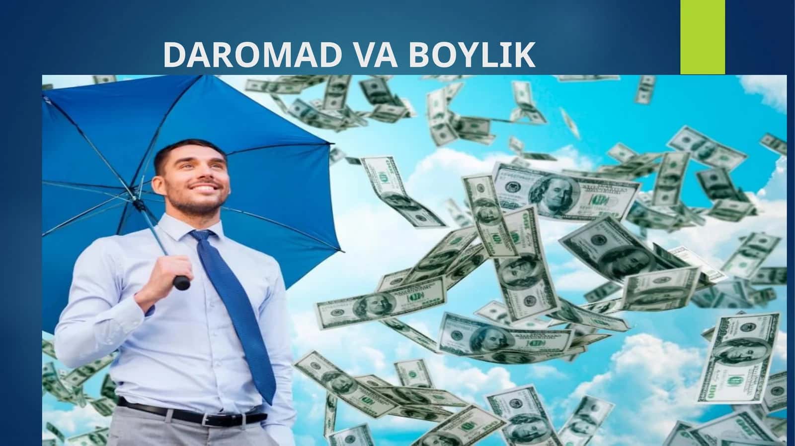 DAROMAD VA BOYLIK 1