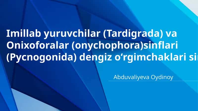 Imillab yuruvchilar (Tardigrada) va  Onixoforalar (onychophora)sinflari (Pycnogonida) dengiz oʻrgimchaklari sinfi 1