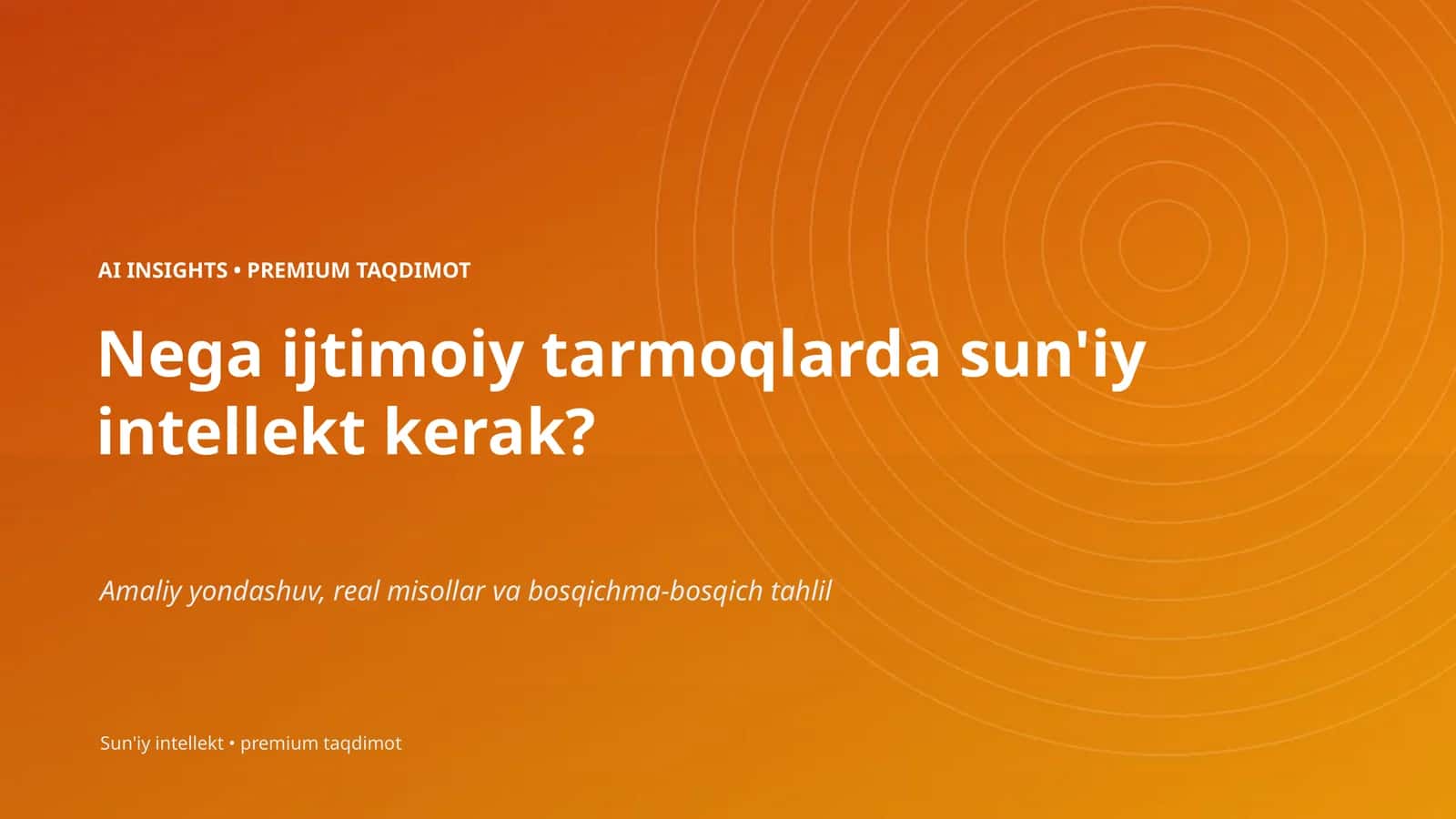AI INSIGHTS • PREMIUM TAQDIMOT 1