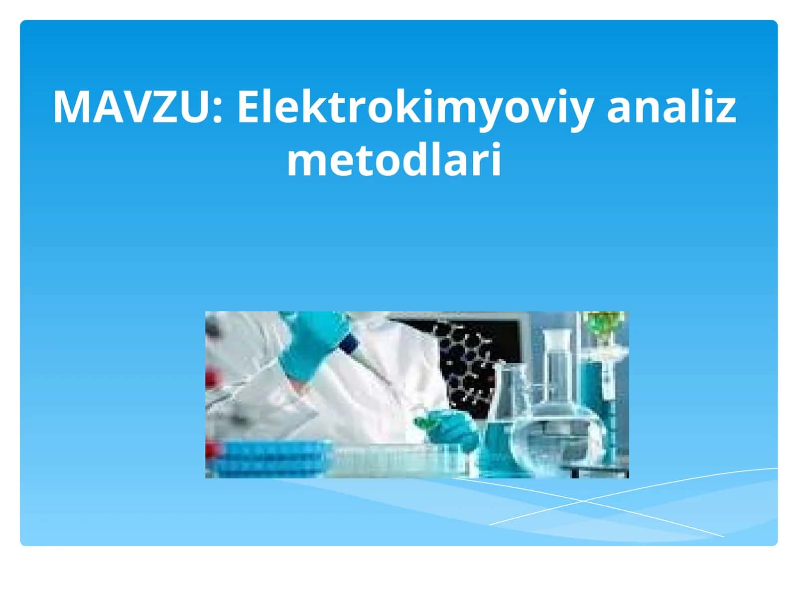 Elektrokimyoviy analiz metodlari 1