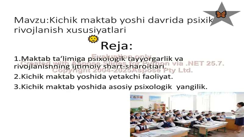Kichik maktab yoshi davrida psixik rivojlanish xususiyatlari 1