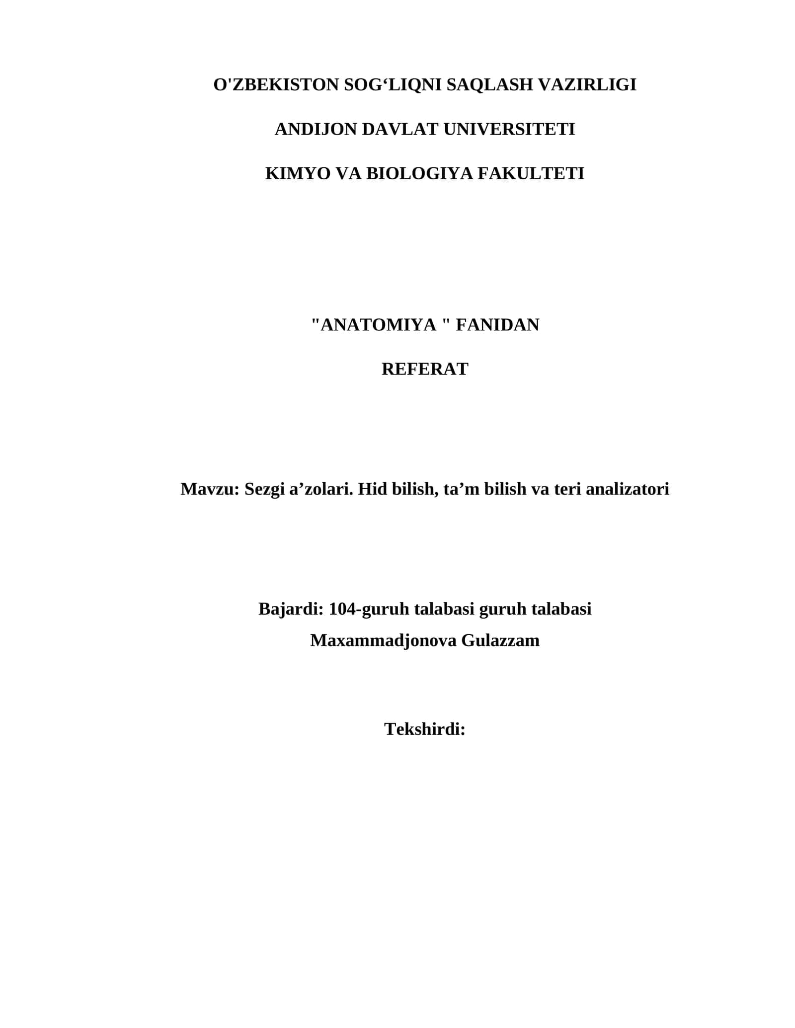 Sezgi a’zolari. Hid bilish, ta’m bilish va teri analizatori 1